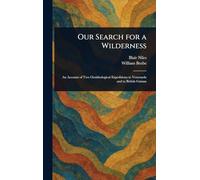 Our Search for a Wilderness