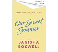 Our Secret Summer (Drayton Hills)