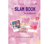 Our Secrets, Our Memories: A Slam Book for Best Friends | Fun, Memories, Secrets & Friendship Keepsake