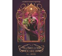 Our Shellfish Desires: A Sucker For Love Mystery (Sucker For Love Mysteries)