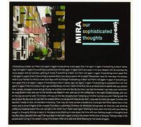 our sophisticated thoughts (are not)