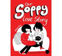 Our Soppy Love Story: A Journal About Us