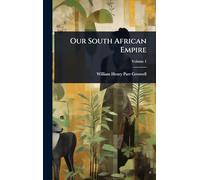 Our South African Empire