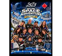 Our Space Adventure Colouring Book: Volume 2: SyFy Industries Canada, Imagine Create Explore