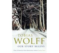 Our Story Begins: New and Selected Stories