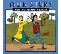 Our Story: How we became a family - LCSDEgg1: 037 (Our Story 037lcsdesw1)