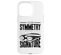 Our Symmetry Is Our Signature Synchro Swimmer Synchronized Case for iPhone 15 Pro Max