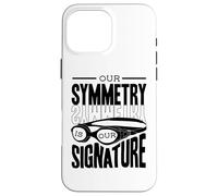 Our Symmetry Is Our Signature Synchro Swimmer Synchronized Case for iPhone 16 Pro Max