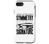 Our Symmetry Is Our Signature Synchro Swimmer Synchronized Case for iPhone SE (2020) / 7/8