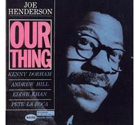 Our Thing by Henderson, Joe (2000) Audio CD