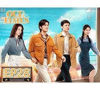 Our Times EP28