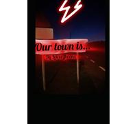 Our town is...by Lewis Jevons