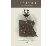 Our Truth: An Egyptian Tale for My Son