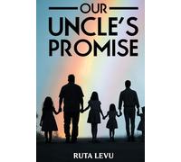 Our Uncle’s Promise: A LGBTQ Family Story
