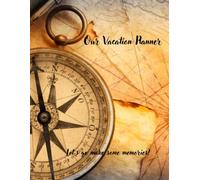 Our Vacation Planner