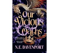 Our Vicious Oaths