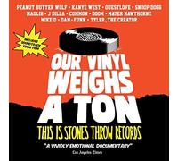 Our Vinyl Weighs A Ton: This Is Stones Throw Records [DVD]