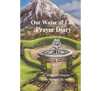 Our Water of Life Prayer Diary