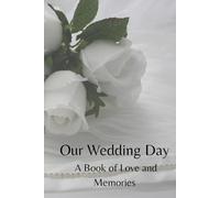 Our Wedding day: Wedding Guest Book