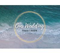 Our Wedding Guest Book - Beach Ocean Themed Wedding