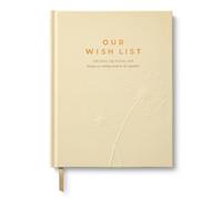 Our Wish List: Life Plans, Big Dreams, and Things We Really Want to Do Together