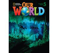 Our World 5 : American English