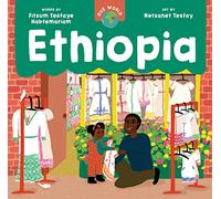 Our World: Ethiopia – Barefoot Books
