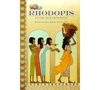 Our World Readers: Rhodopis: American English