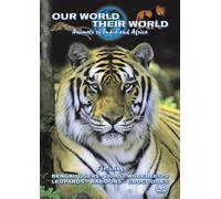 Our World Their World - Animals Of India And Africa [DVD]