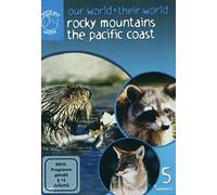 Our World, Their World: Rocky Mountains/Pacific Coast [DVD]