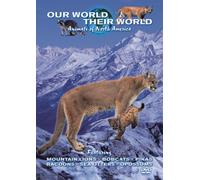 Our World, Their World: Rocky Mountains/Pacific Coast [DVD]