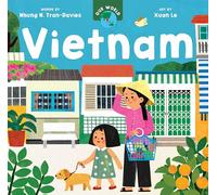 Our World: Vietnam – Barefoot Books