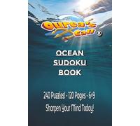 Ourea’s Call Ocean Sudoku Book: 240 Puzzles in One Book! (Ourea's Call Themed)