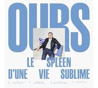 OURS - LE SPLEEN D'UNE VIE SUBLIME - CD - J3z