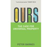 Ours : The Case for Universal Property