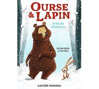 Ourse & Lapin: Drôle de rencontre (1)
