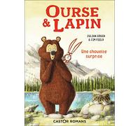 Ourse& Lapin: Une chouette surprise (3)