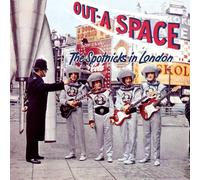Out-A Space - The Spotnicks In London by The Spotnicks (2014-03-17)