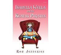 Out and About in Wales: Isabella Wella and the Kenfig Pirates
