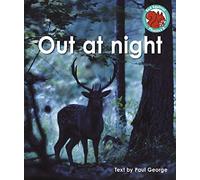 Out at night (Red Squirrel Phonics Level 5 Set 2b)