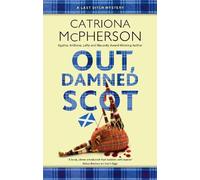 Out, Damned Scot (A Last Ditch Mystery)