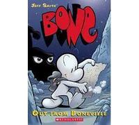Out from Boneville: 01 (Bone Reissue Graphic Novels (Hardcover))