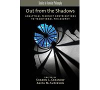 Crasnow - Out from the Shadows Analytical Feminist Contributions to T - N555z