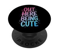 Out Here Being Cute PopSockets Adhesive PopGrip