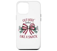 Out Here Lookin' Like A Snack Holiday Case for iPhone 12 Pro Max