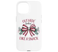 Out Here Lookin' Like A Snack Holiday Case for iPhone 15