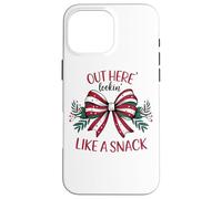 Out Here Lookin' Like A Snack Holiday Case for iPhone 16 Pro Max