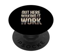 Out Here Making It Work Blue Collar Mindset PopSockets Adhesive PopGrip