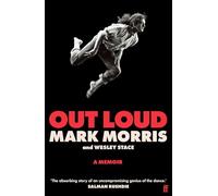 Mark Morris Out Loud : A Memoir Paperback Book Mark Morris Multicolor