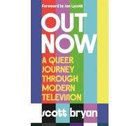 Out Now: A queer journey through modern television